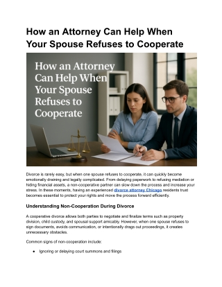 How an Attorney Can Help When Your Spouse Refuses to Cooperate