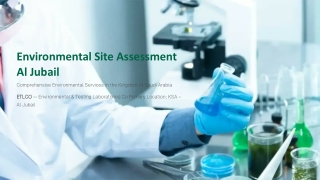 Environmental Site Assessment Al Jubail – Expert Environmental Services in KSA