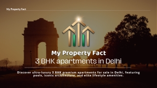 Best Luxury 3 BHK Homes in Delhi: Kailasa, Amaryllis & More