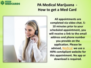 PA Medical Marijuana  - How to get a Med Card