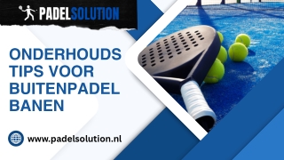 Onderhoudstips voor buitenpadelbanen