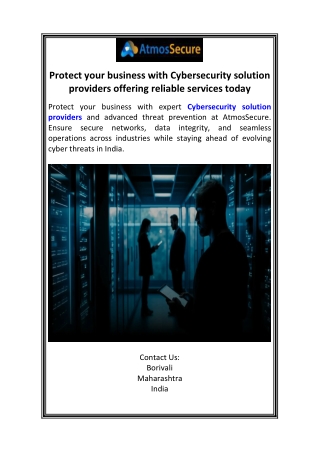 Protect your business with Cybersecurity solution providers offering reliable services today