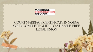 Court Marriage Certificate in Noida Your Complete Guide to a Hassle-Free Legal Union