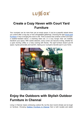 Create a Cozy Haven with Court Yard Furniture