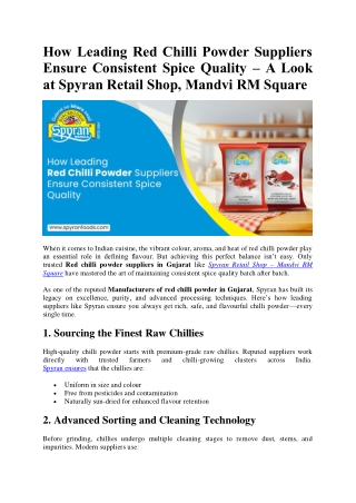 How Leading Red Chilli Powder Suppliers Ensure Consistent Spice Quality – A Look