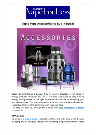 Top 5 Vape Accessories to Buy in Dubai: Coils, Pods, Devices