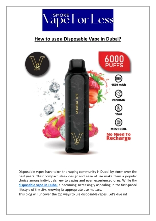 How to Use a Disposable Vape in Dubai? Easy Guide & Tips
