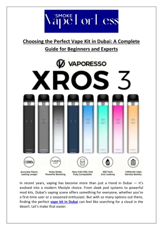 Choosing the Perfect Vape Kit in Dubai: A Complete Guide for Beginners and Exper