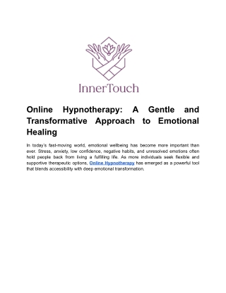 Online Hypnotherapy_ A Gentle and Transformative Approach to Emotional Healing