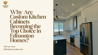 Why Are Custom Kitchen Cabinets Becoming the Top Choice in Edmonton Homes
