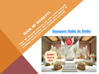 Banquet Hall in Delhi and Wedding Halls in Delhi - Book My Banquets