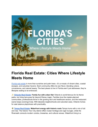Florida Real Estate: Cities Where Lifestyle Meets Home