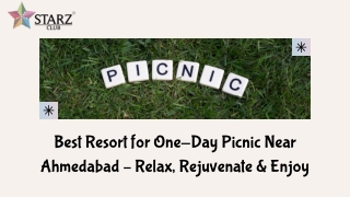 Best Resort for One-Day Picnic Near Ahmedabad – Relax, Rejuvenate & Enjoy