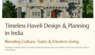 Timeless Haveli Design & Planning in India: Blending Culture, Vastu & Modern Liv