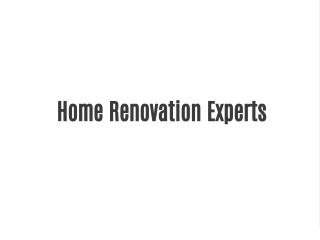 Home Renovation rexpert