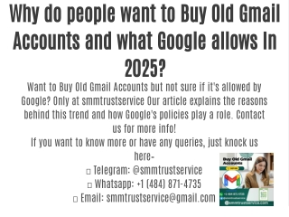 Why do people want to Buy Old Gmail Accounts and what Google allows In 2025?