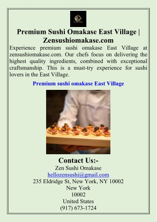 Premium Sushi Omakase East Village  Zensushiomakase.com