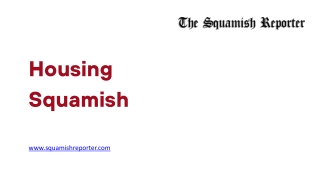 Housing Squamish - www.squamishreporter.com
