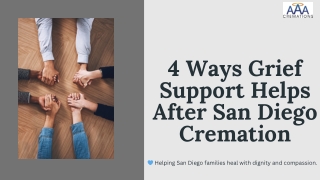 4 Ways Grief Support Helps After San Diego Cremation