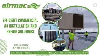 Efficient Commercial AC Installation and Repair Solutions .
