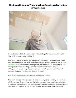 The Cost of Skipping Waterproofing: Repairs vs. Prevention in Thai Homes