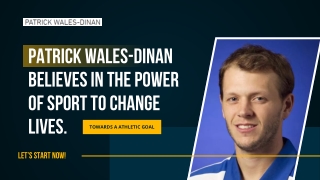 Patrick Wales-Dinan believes in the power of sport to change lives
