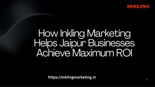 How Inkling Marketing Helps Jaipur Businesses Achieve Maximum ROI (1)