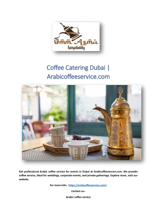 Coffee Catering Dubai | Arabicoffeeservice.com
