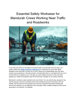 Essential Safety Workwear for Mandurah Crews Working Near Traffic and Roadworks