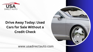 Drive Away Today Used Cars for Sale Without a Credit Check
