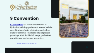 Top Wedding Halls in Hyderabad | 9 Convention – Luxury Celebration Venue