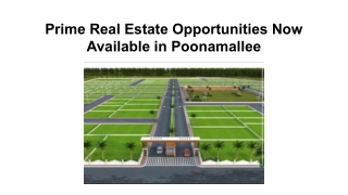 Prime Real Estate Opportunities Now Available in Poonamallee