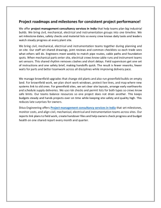 Project roadmaps and milestones for consistent project performance