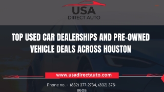 Top Used Car Dealerships and Pre-Owned Vehicle Deals Across Houston