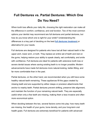 Full Dentures vs. Partial Dentures: Which One Do You Need?