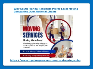 Why South Florida Residents Prefer Local Moving Companies Over National Chains