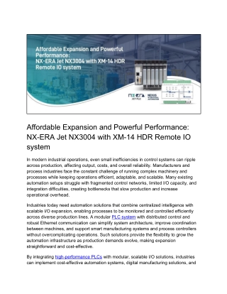 Affordable Expansion and Powerful Performance NX-ERA Jet NX3004 with XM-14 HDR Remote IO system