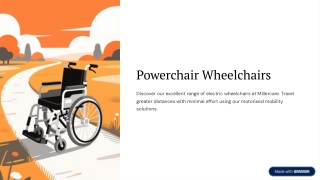 Discover Power, Comfort & Freedom: Explore Millercare’s Latest Powerchair Range