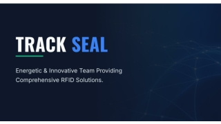 TrackSeal – Your Trusted RFID Technology Partner