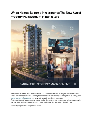 When Homes Become Investments: The New Age of Property Management in Bangalore