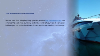 Yacht Wrapping Group – Boat Wrapping