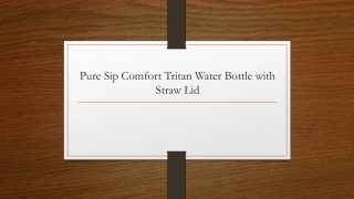 Pure Sip Comfort Tritan Water Bottle with Straw Lid