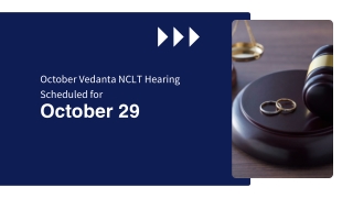 October Vedanta NCLT Hearing Scheduled for October 29
