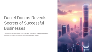 Daniel Dantas Reveals Secrets of Successful Businesses