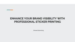 Enhance Your Brand Visibility with Sticker Printing Services in Dubai