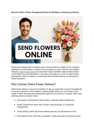 How Do I Order a Flower Arrangement Online for Birthday or Anniversary Delivery