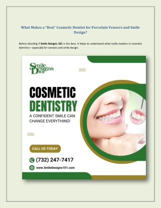 What Makes a “Best” Cosmetic Dentist for Porcelain Veneers and Smile Design