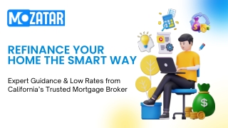 Refinance Mortgage Loans & Top Mortgage Broker in California