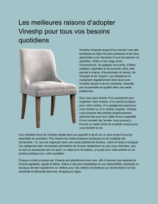 Les meilleures raisons d’adopter Vineshp pour tous vos besoins quotidiens