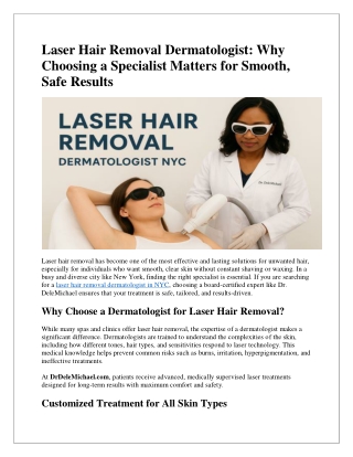 Expert Laser Hair Removal Dermatologist - Safe, Effective
